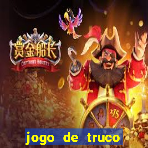 jogo de truco valendo dinheiro real